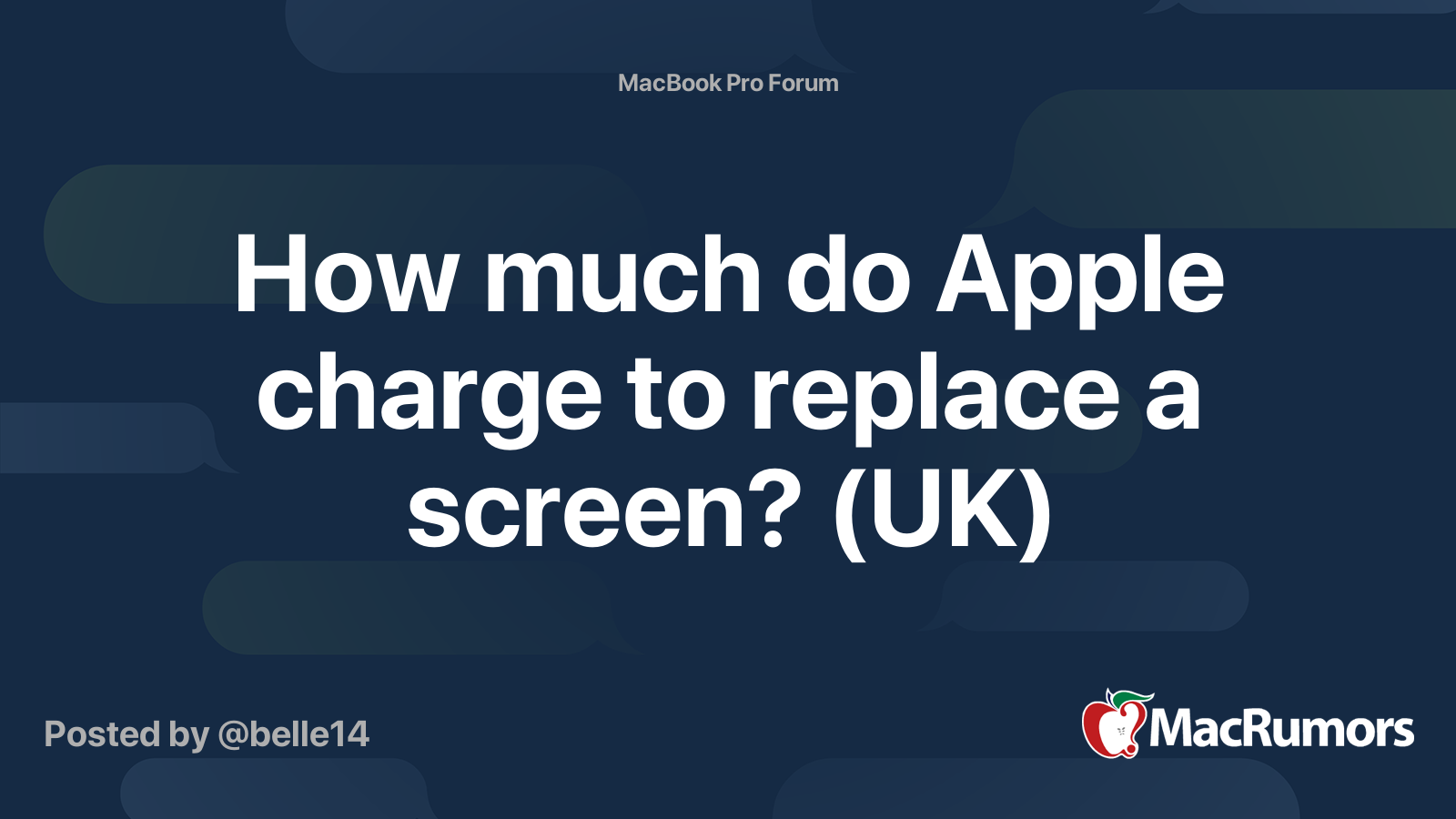 How much do Apple charge to replace a screen? (UK) MacRumors Forums