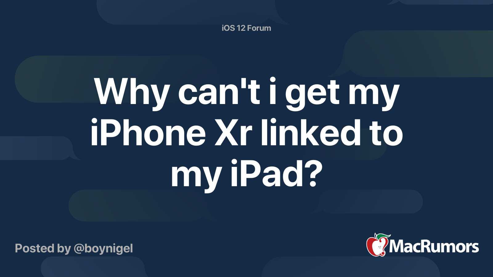 Why can't i get my iPhone Xr linked to my iPad? MacRumors Forums