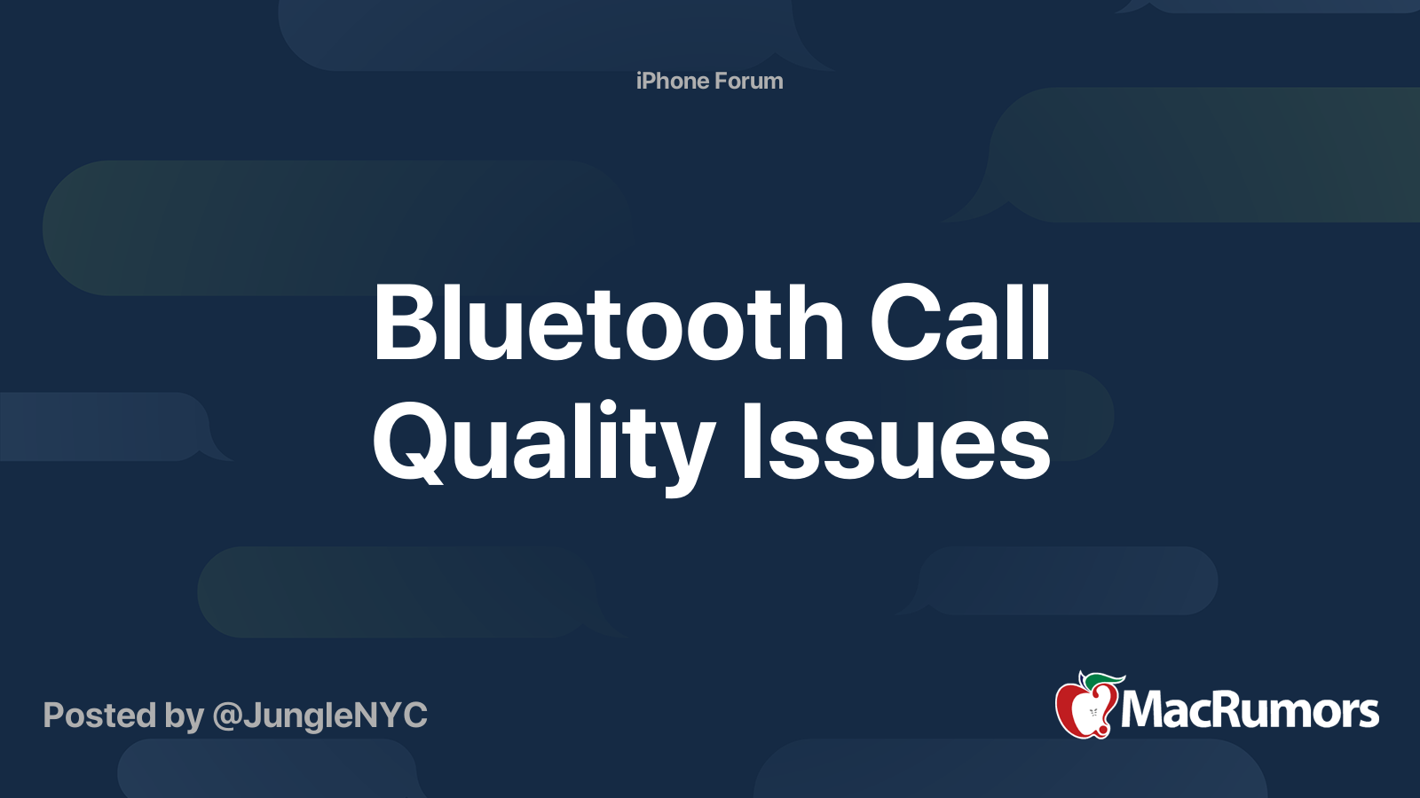 Bluetooth Call Quality Issues MacRumors Forums