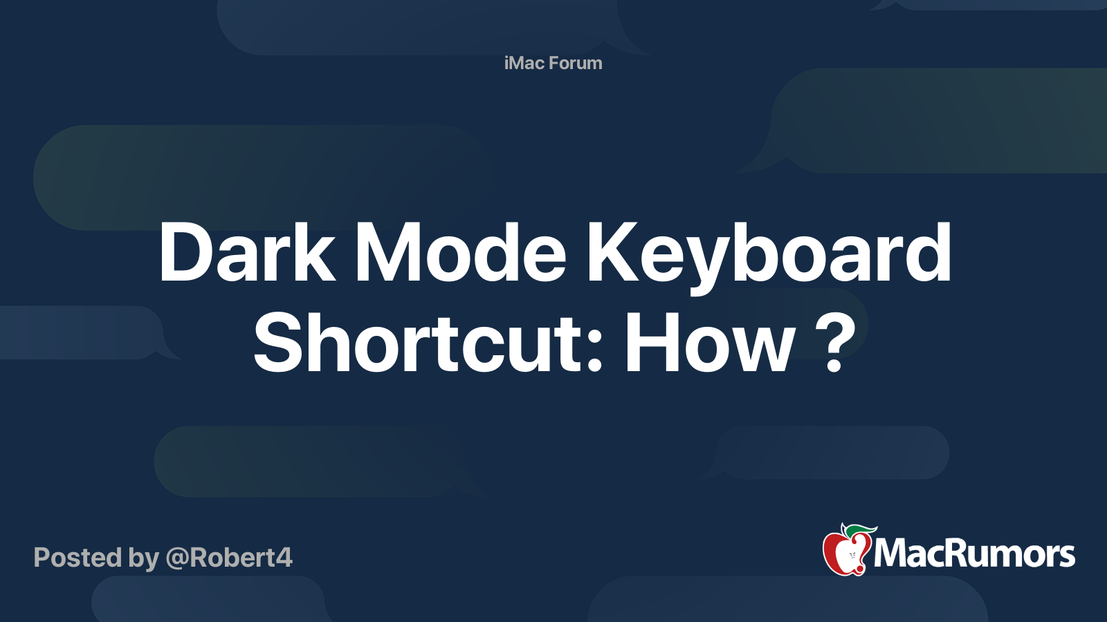 Dark Mode Keyboard Shortcut How ? MacRumors Forums