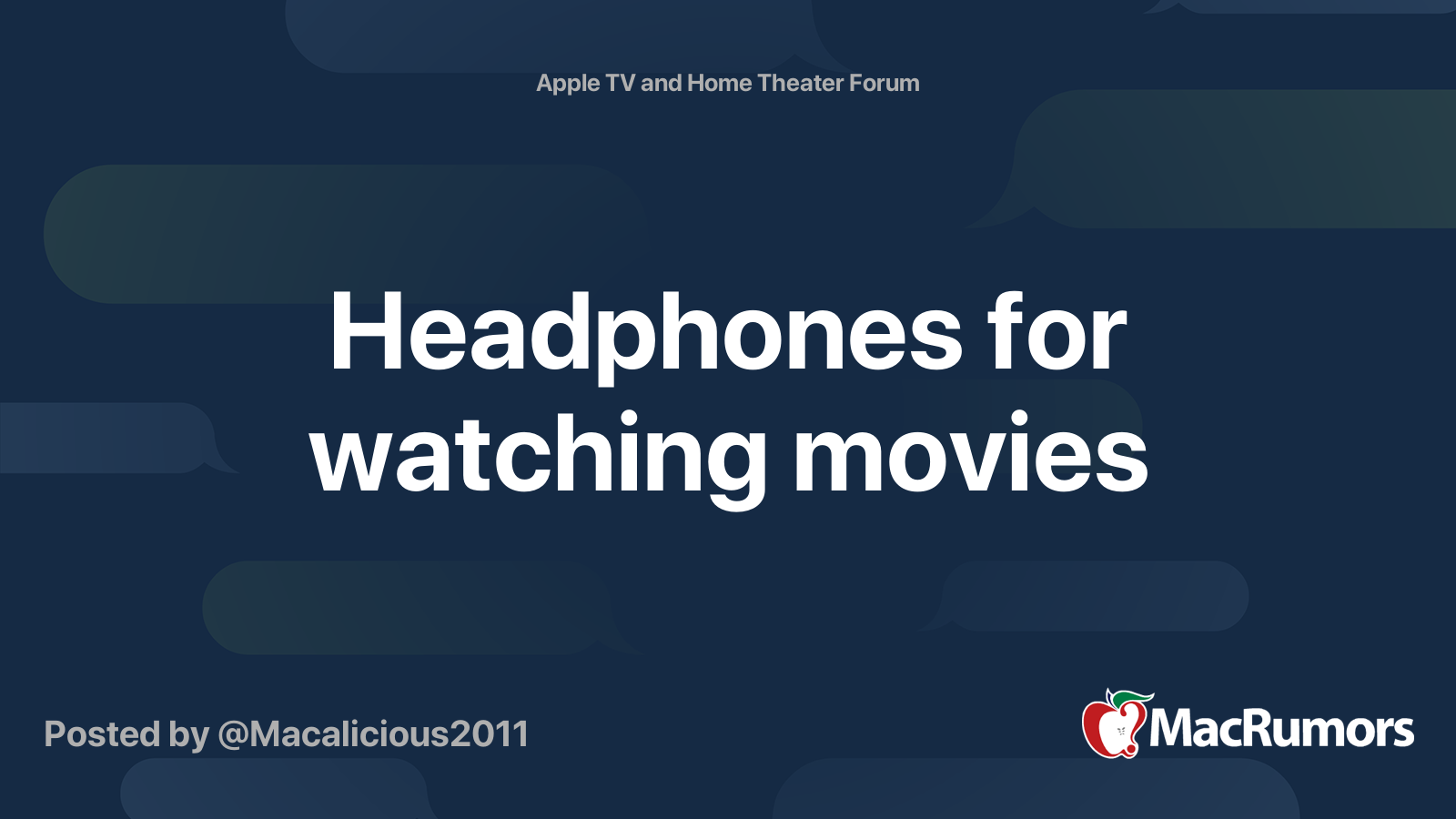 Headphones For Watching Movies MacRumors Forums