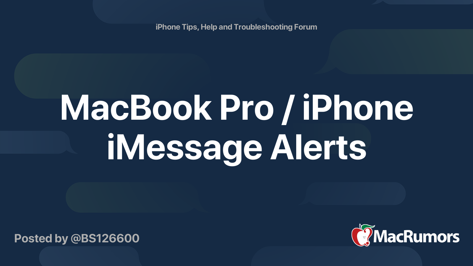 MacBook Pro / iPhone iMessage Alerts | MacRumors Forums