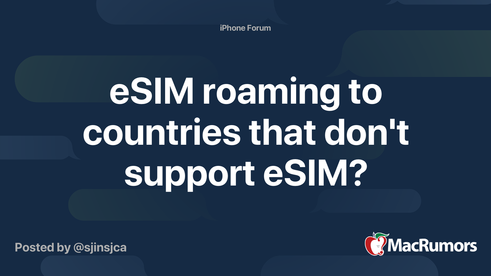 esim-roaming-to-countries-that-don-t-support-esim-macrumors-forums
