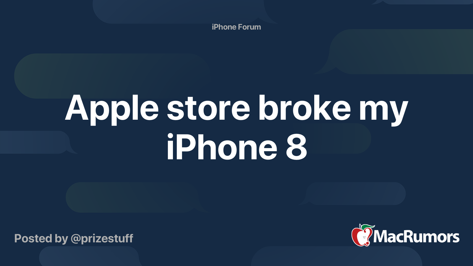 apple-store-broke-my-iphone-8-macrumors-forums