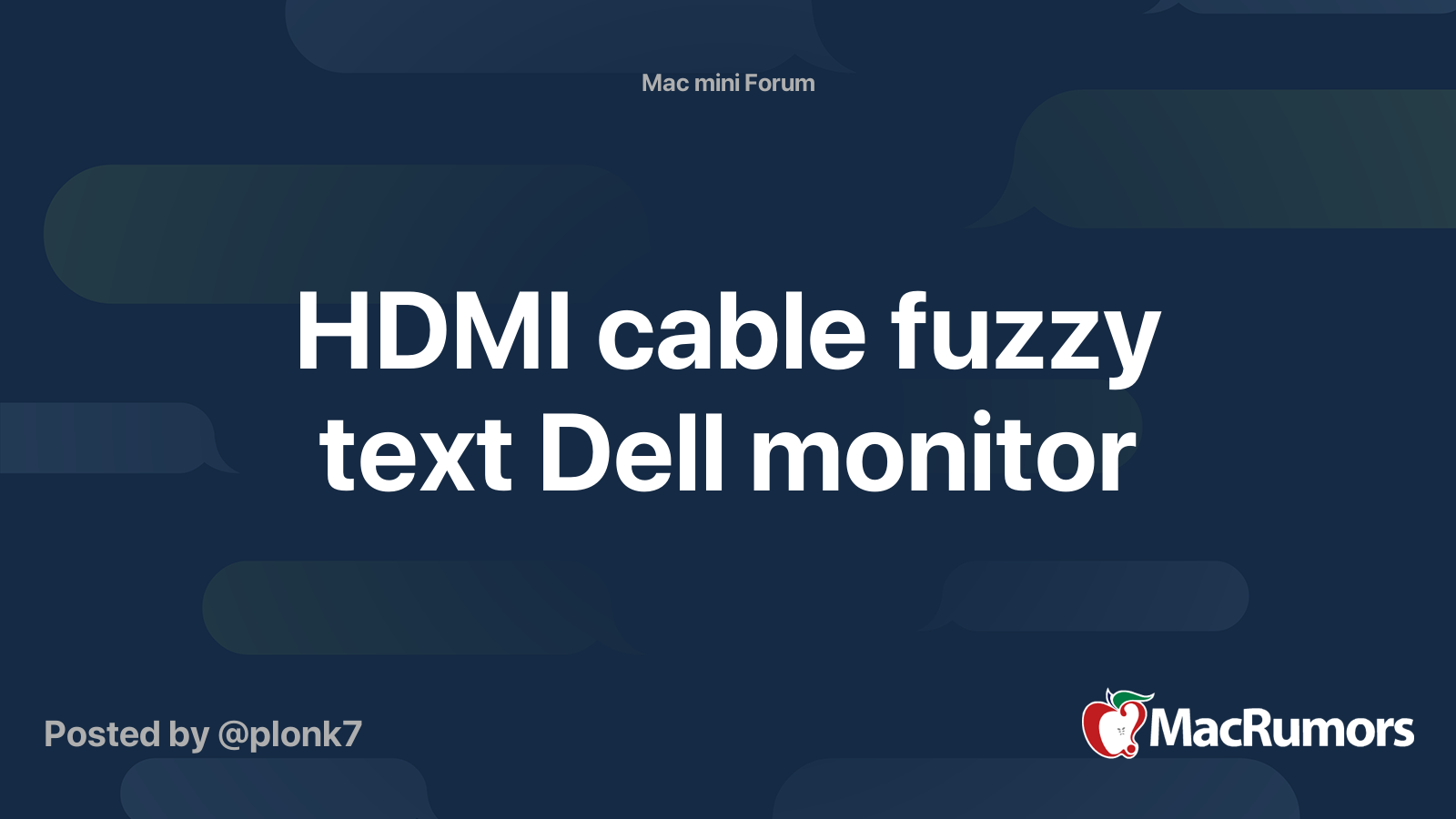 HDMI cable fuzzy text Dell monitor MacRumors Forums