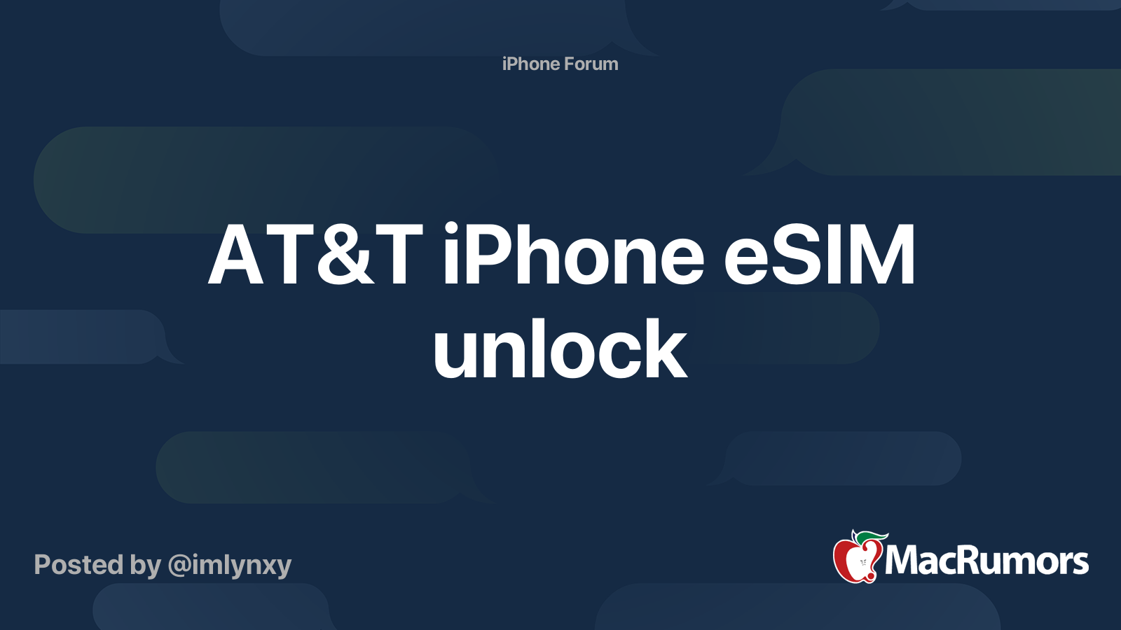 AT&T iPhone eSIM unlock MacRumors Forums