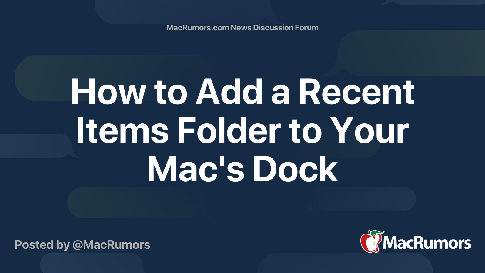 How to Add a Recent Items Folder to Your Mac's Dock | MacRumors Forums