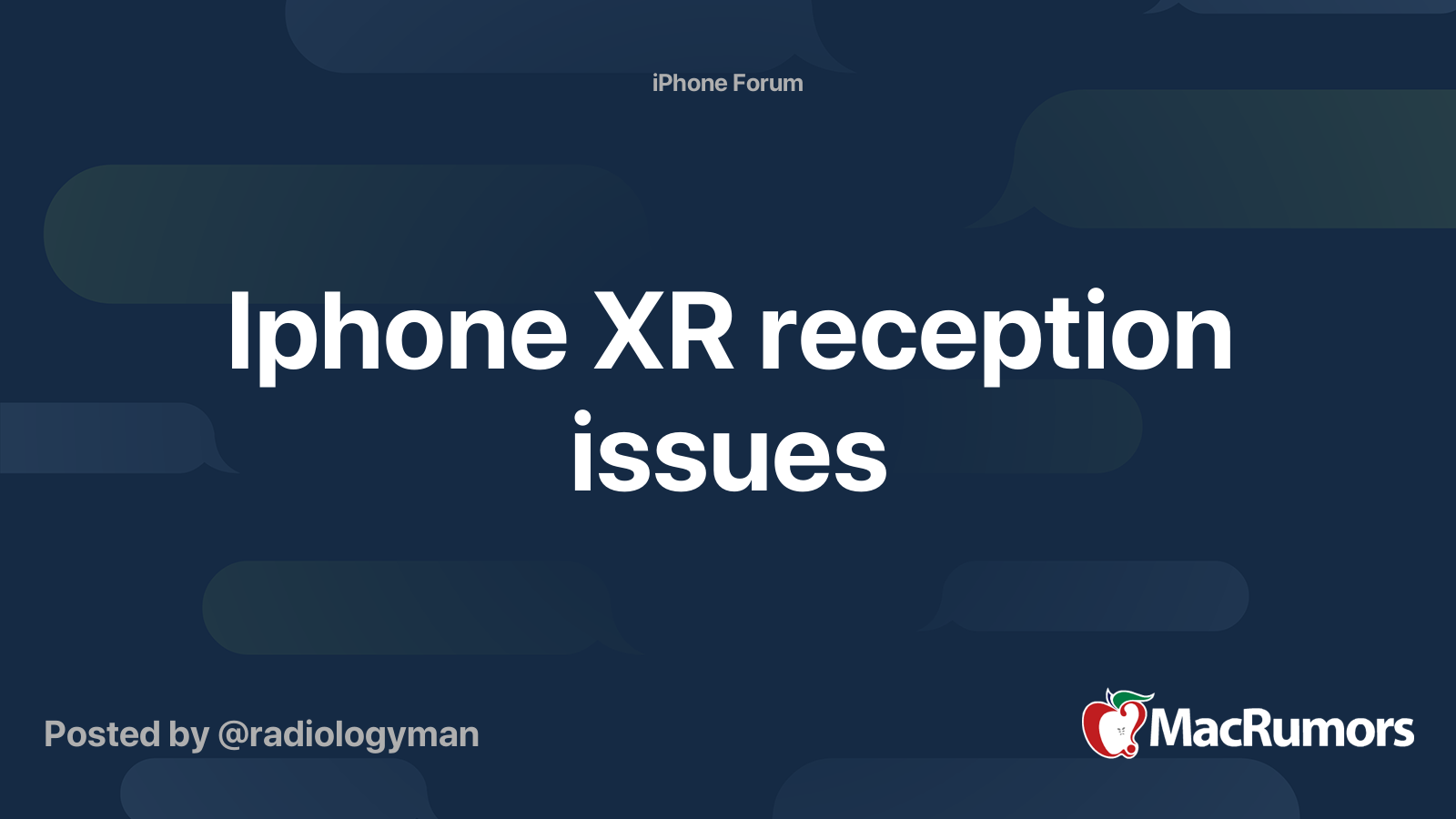 Iphone XR reception issues MacRumors Forums