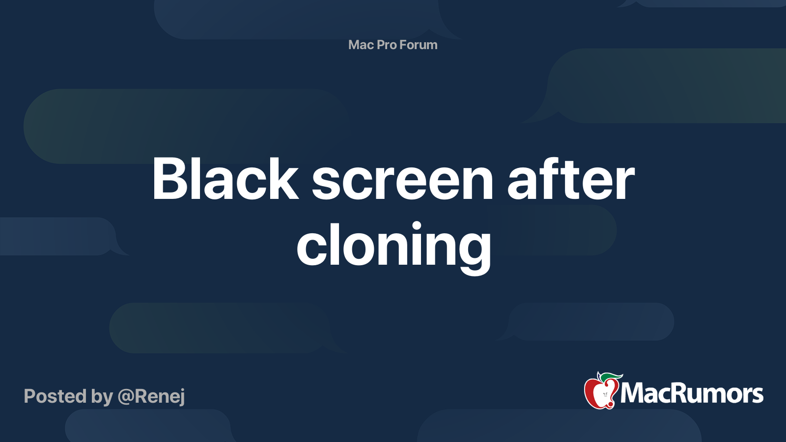 Black screen after cloning | MacRumors Forums