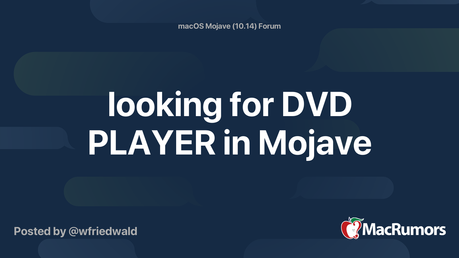looking for DVD PLAYER in Mojave MacRumors Forums