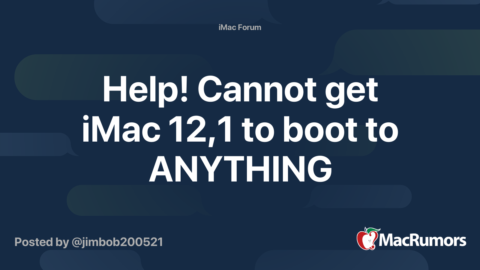 Help! Cannot get iMac 12,1 to boot to ANYTHING | MacRumors Forums