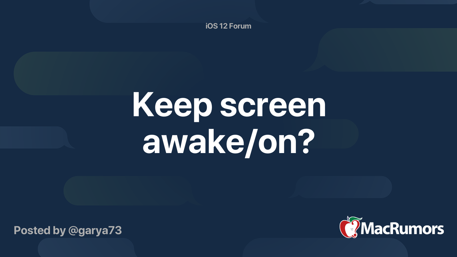 Keep screen awake/on? MacRumors Forums