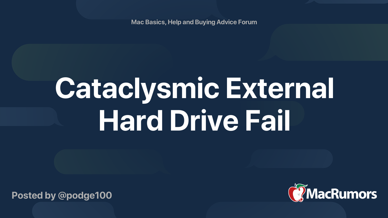 Cataclysmic External Hard Drive Fail | MacRumors Forums