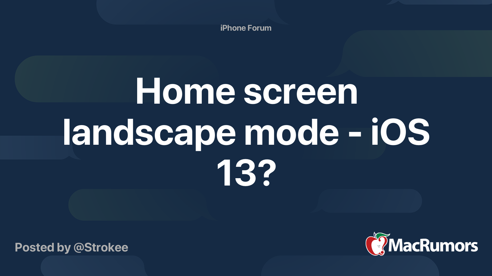 Home screen landscape mode iOS 13? MacRumors Forums