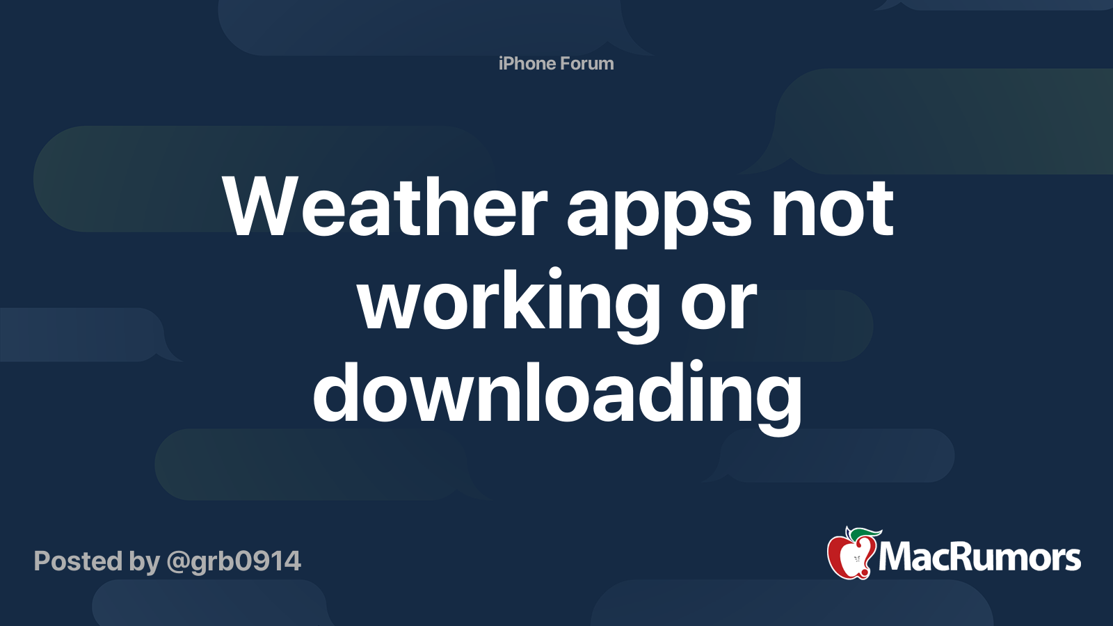 Weather apps not working or downloading | MacRumors Forums