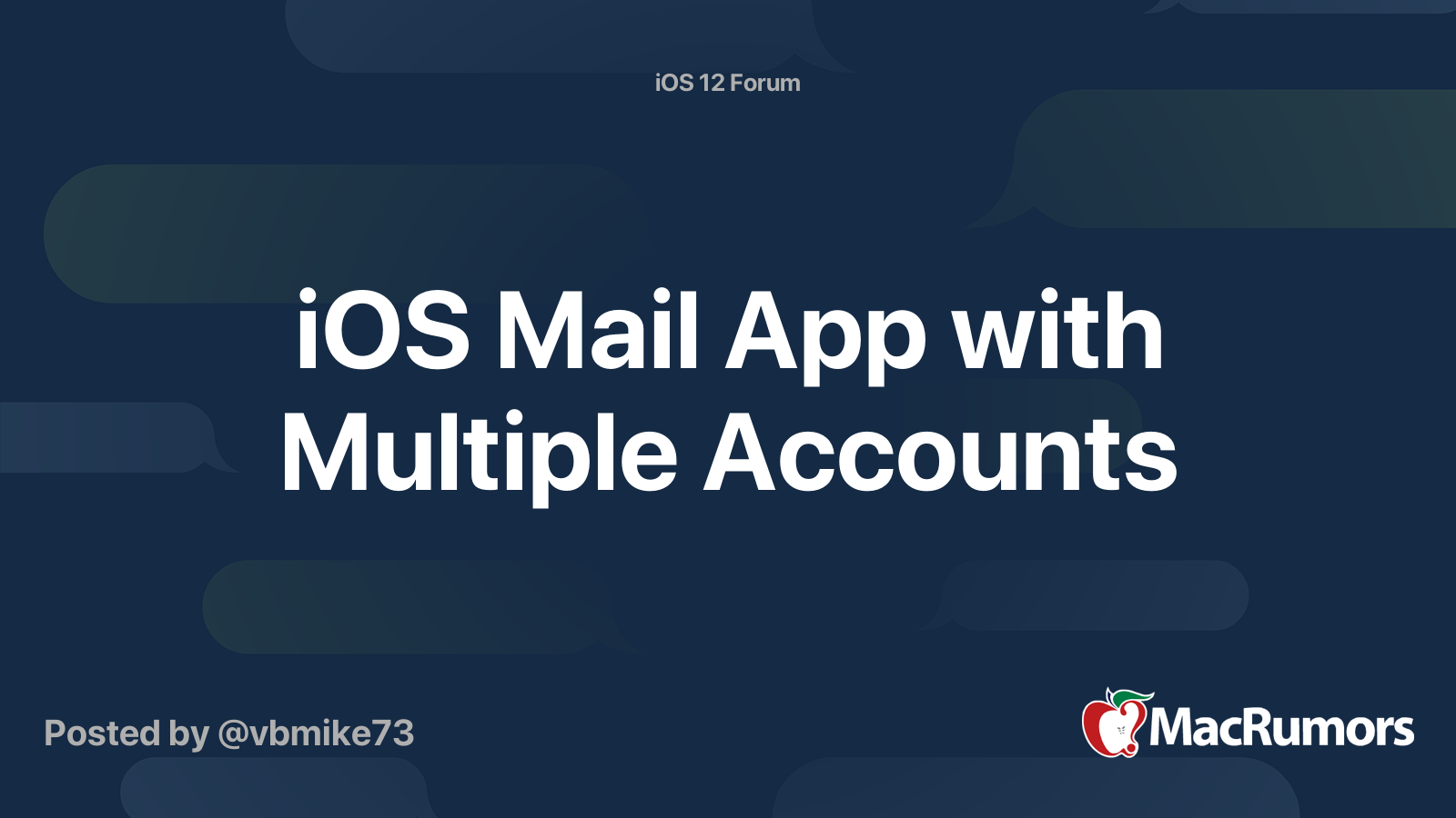 iOS Mail App with Multiple Accounts | MacRumors Forums