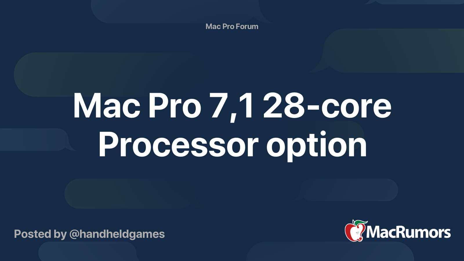 Mac Pro 7,1 28-core Processor option | MacRumors Forums