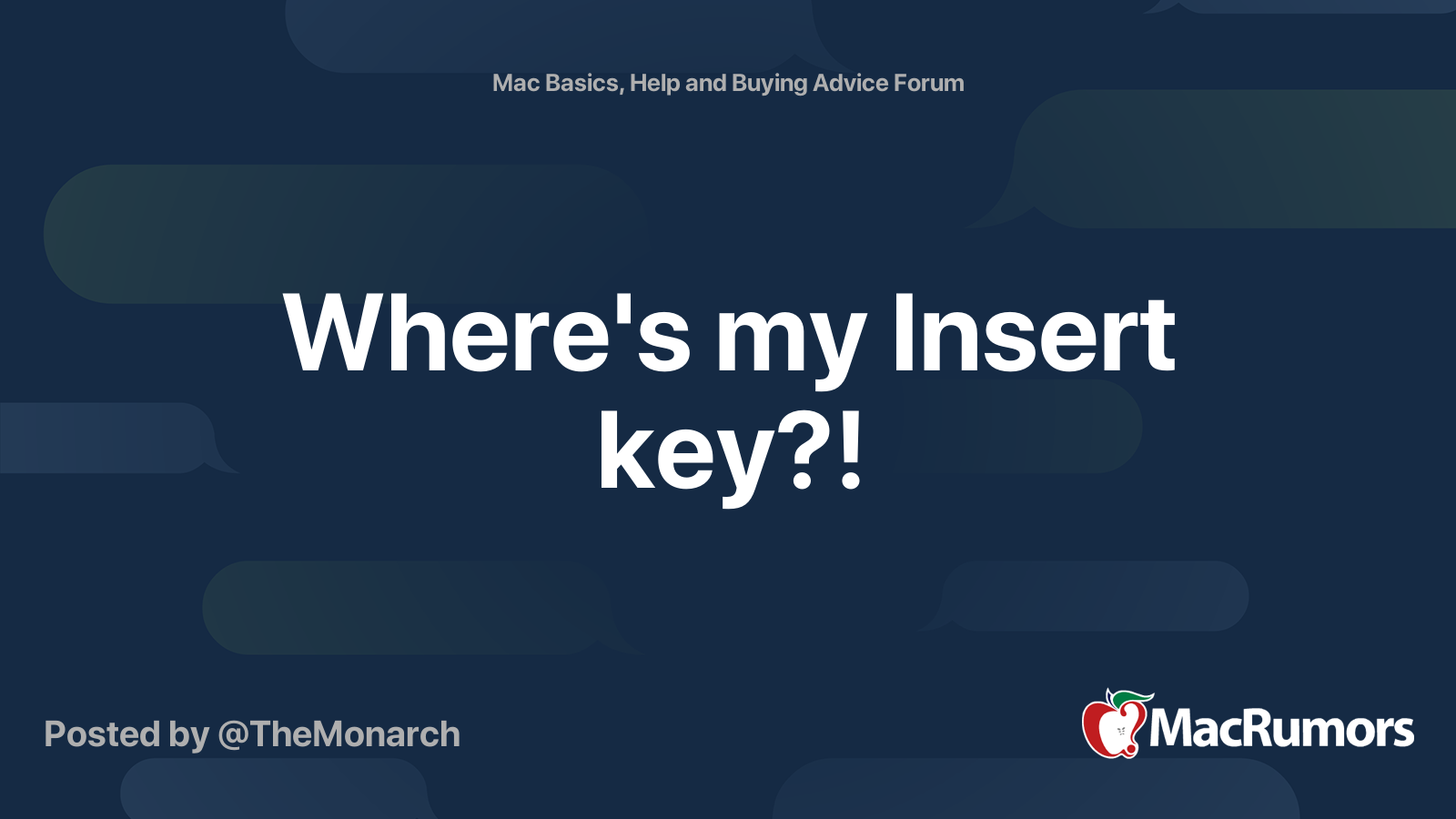 Where's my Insert key?! MacRumors Forums