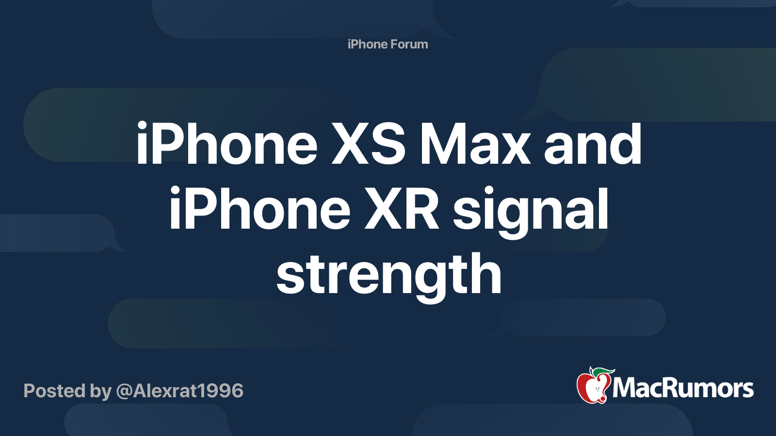 iPhone XS Max and iPhone XR signal strength MacRumors Forums