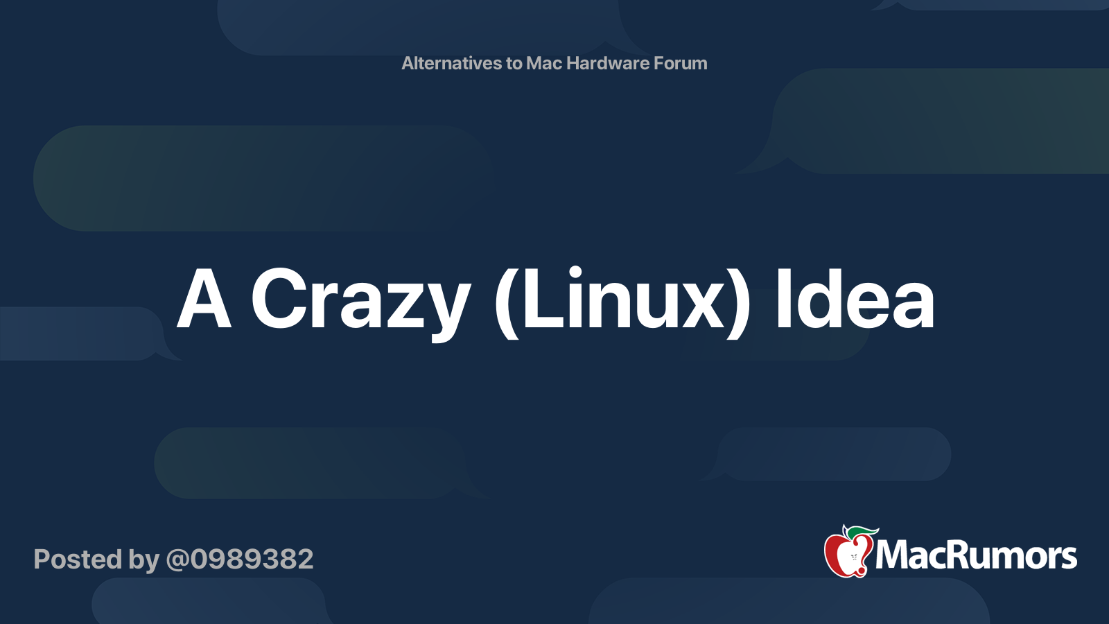A Crazy (Linux) Idea | MacRumors Forums
