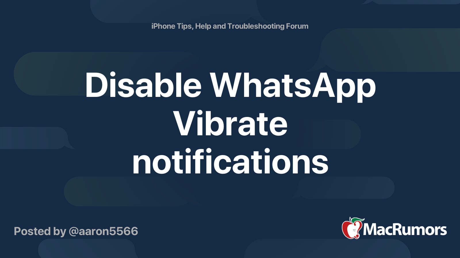 Disable WhatsApp Vibrate notifications MacRumors Forums