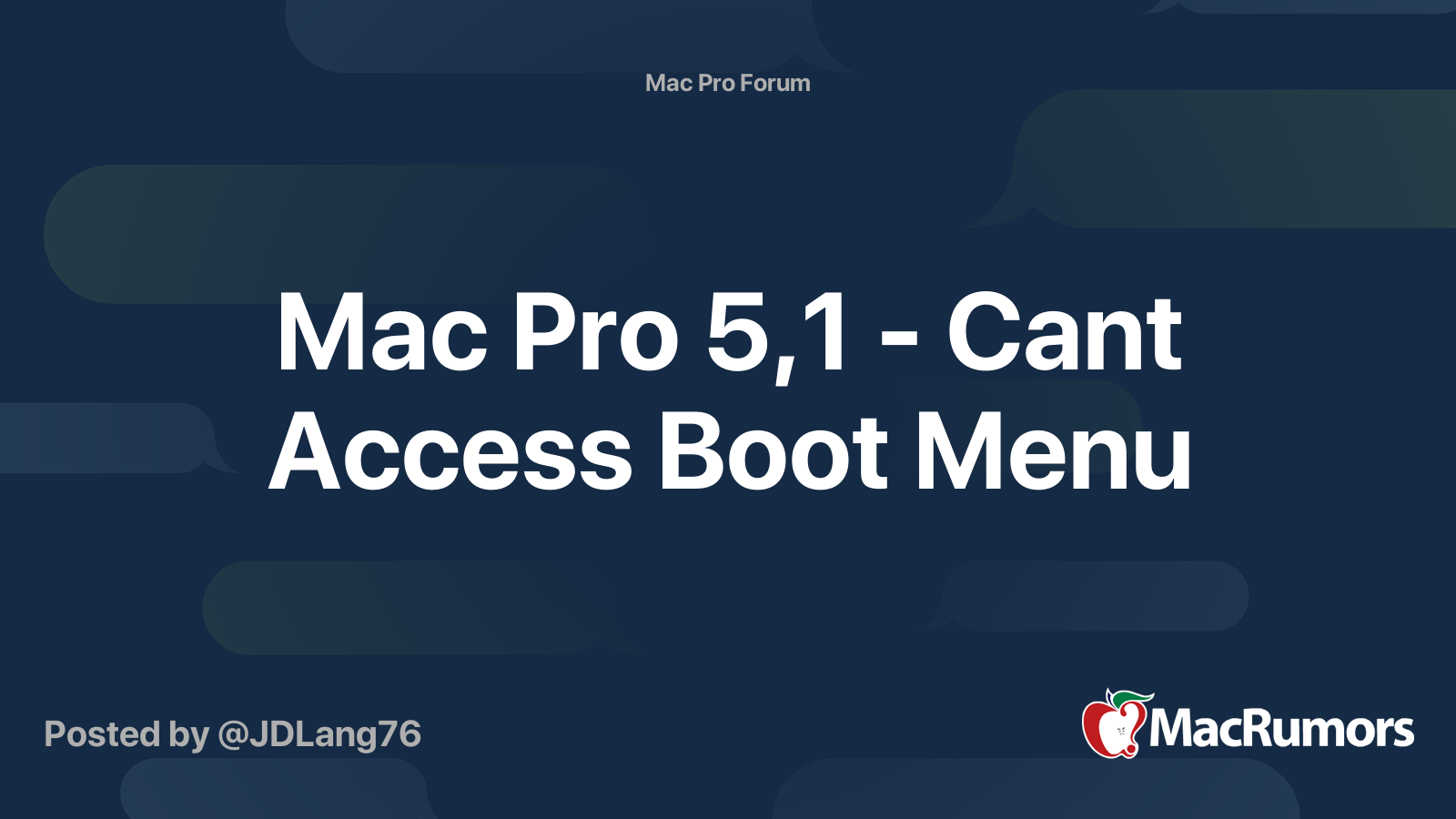 Mac Pro 5,1 - Cant Access Boot Menu | MacRumors Forums