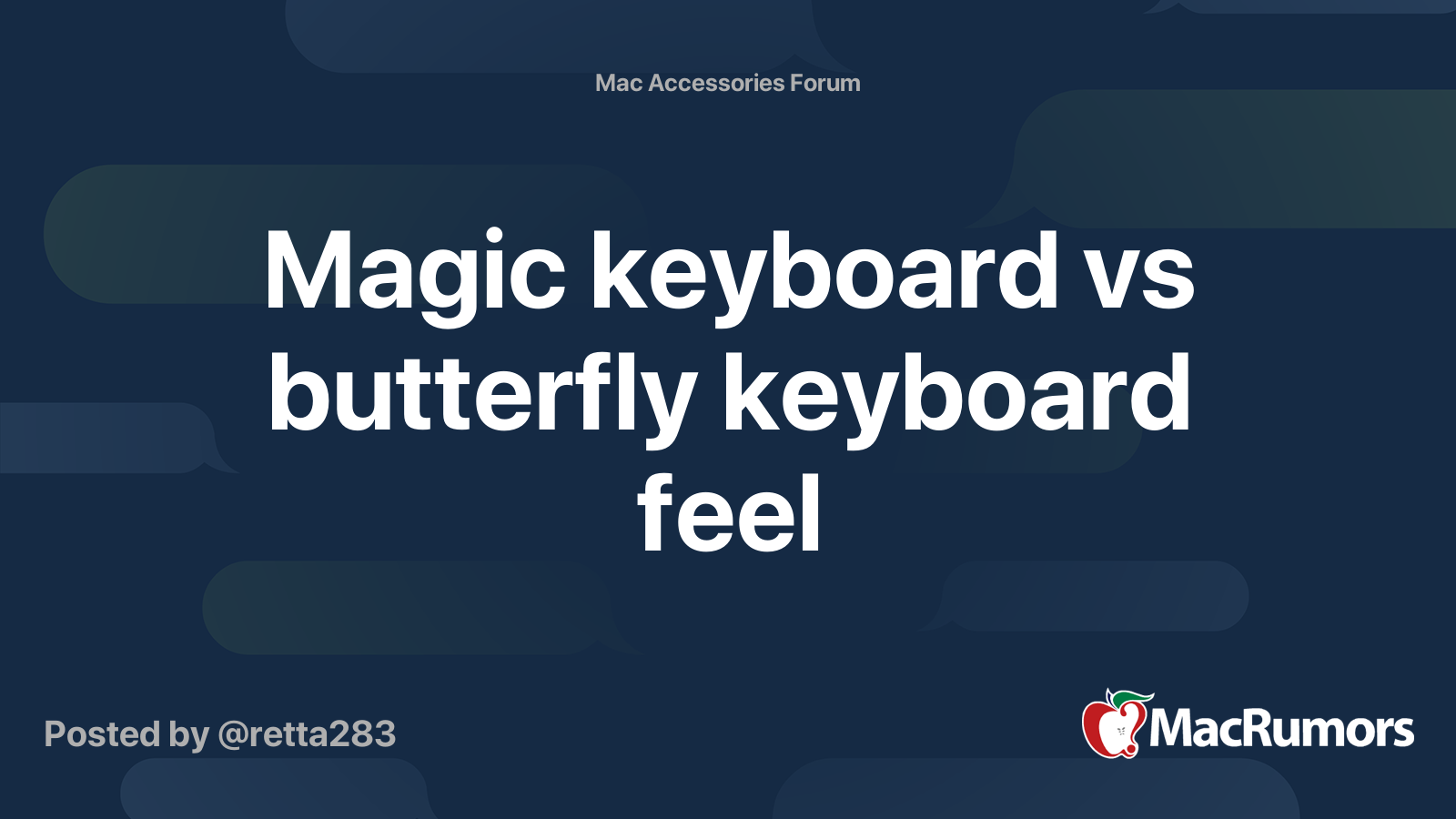 Magic Keyboard Vs Butterfly Keyboard Feel Macrumors Forums 