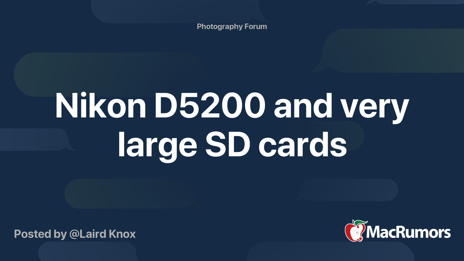 Nikon D5200 and very large SD cards MacRumors Forums