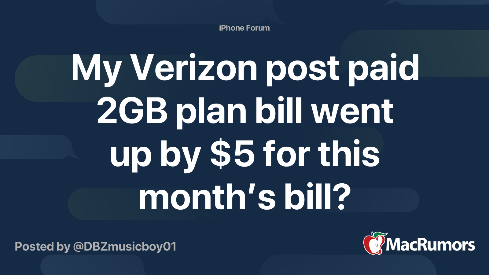 My Verizon post paid 2GB plan bill went up by 5 for this month’s bill