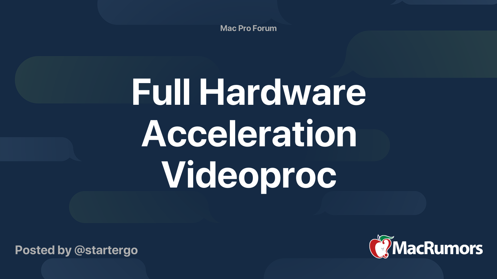 Full Hardware Acceleration Videoproc Macrumors Forums