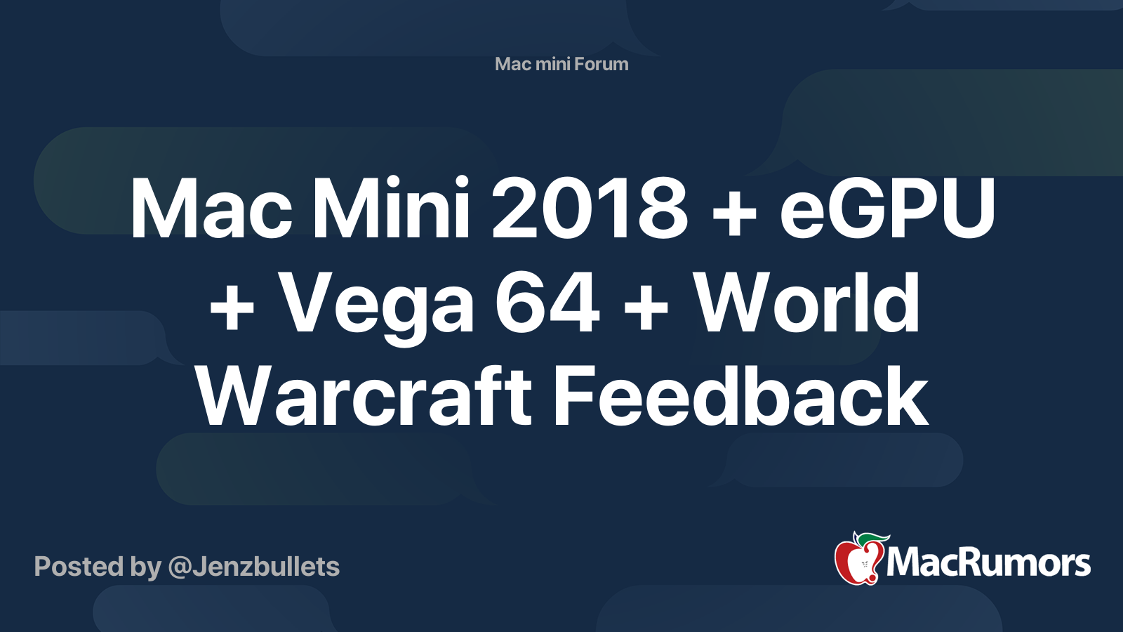 Mac Mini 2018 + eGPU + Vega 64 + World Warcraft Feedback 