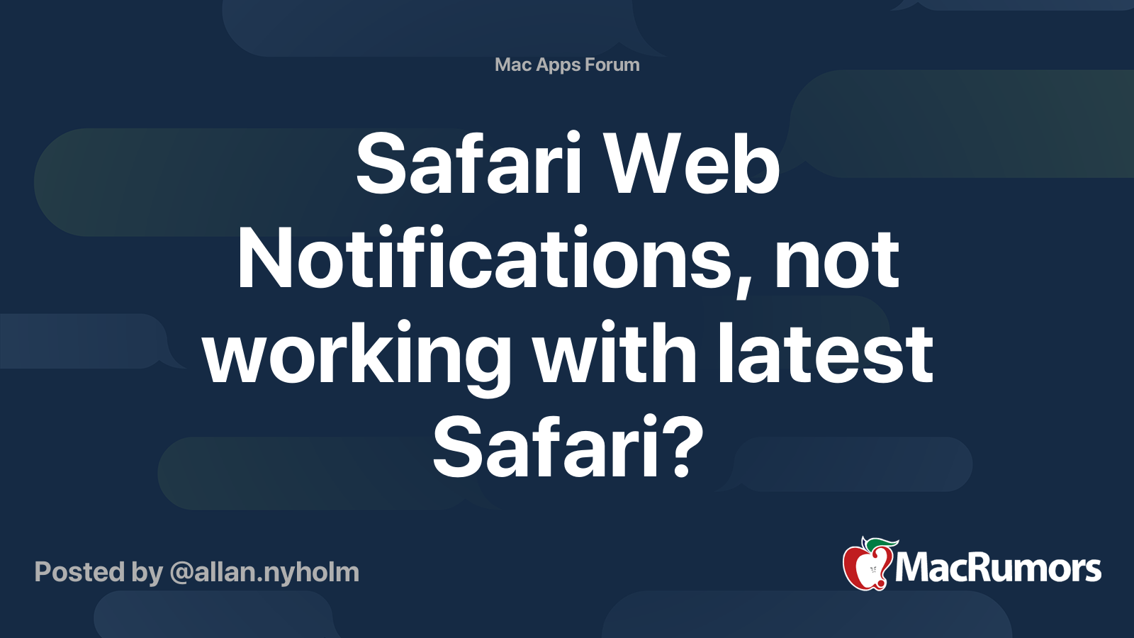 Safari Web Notifications, not working with latest Safari? | MacRumors