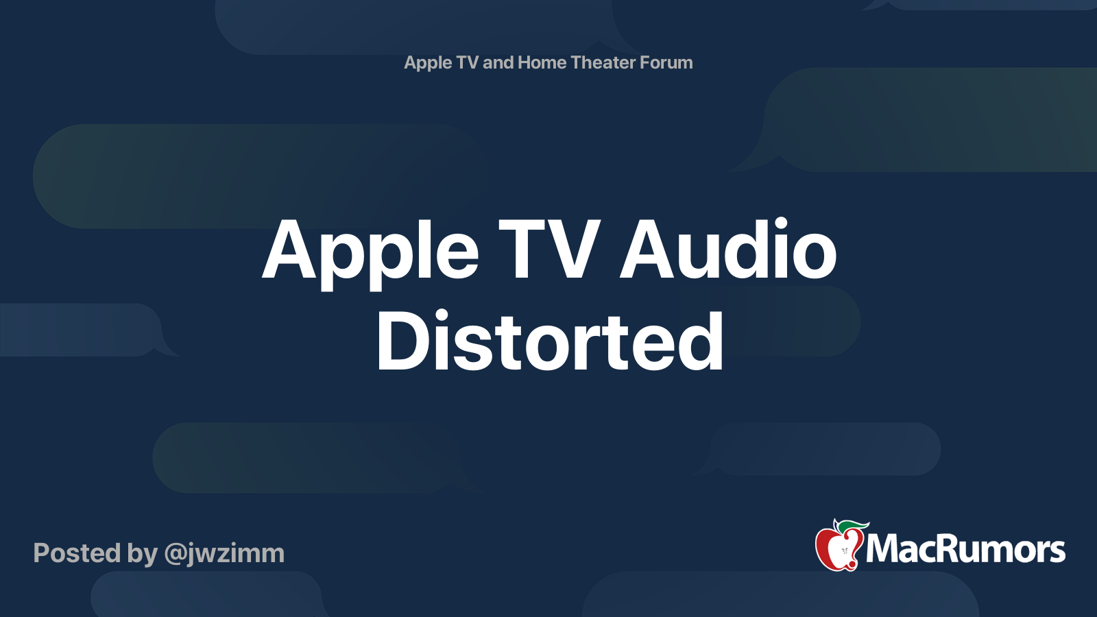 Apple TV Audio Distorted MacRumors Forums