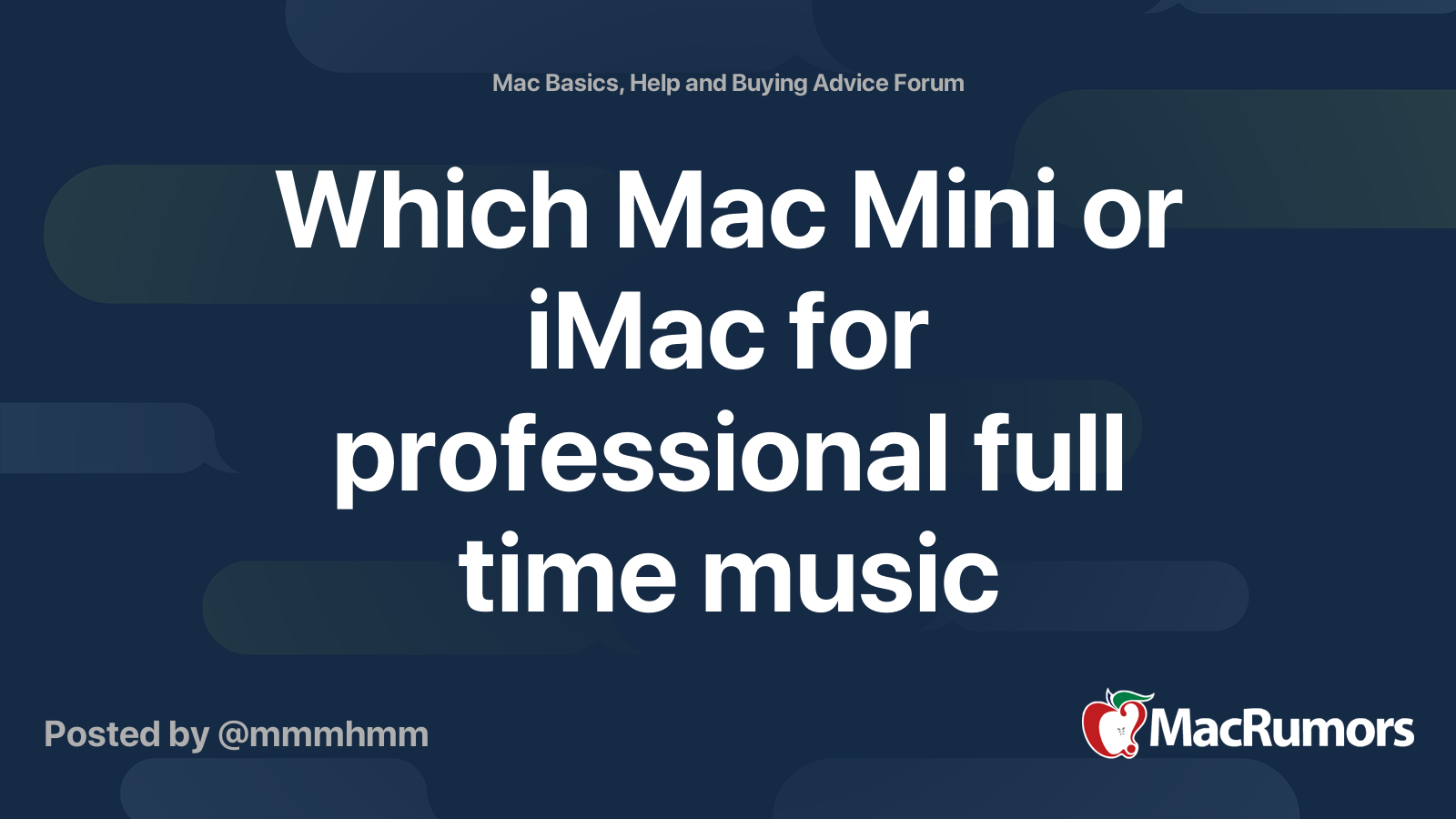 Which Mac Mini or iMac for professional full time music production