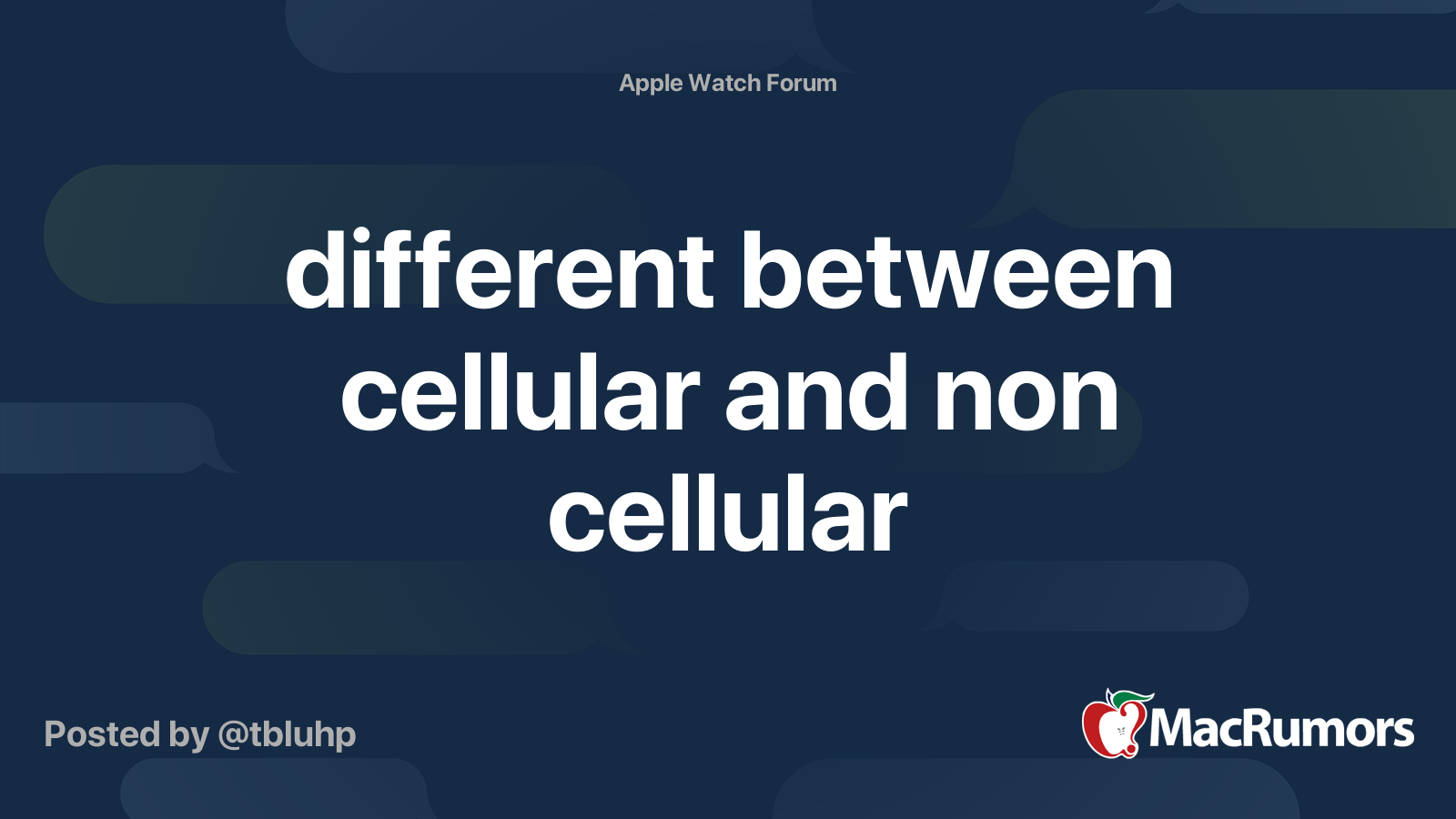 different-between-cellular-and-non-cellular-macrumors-forums