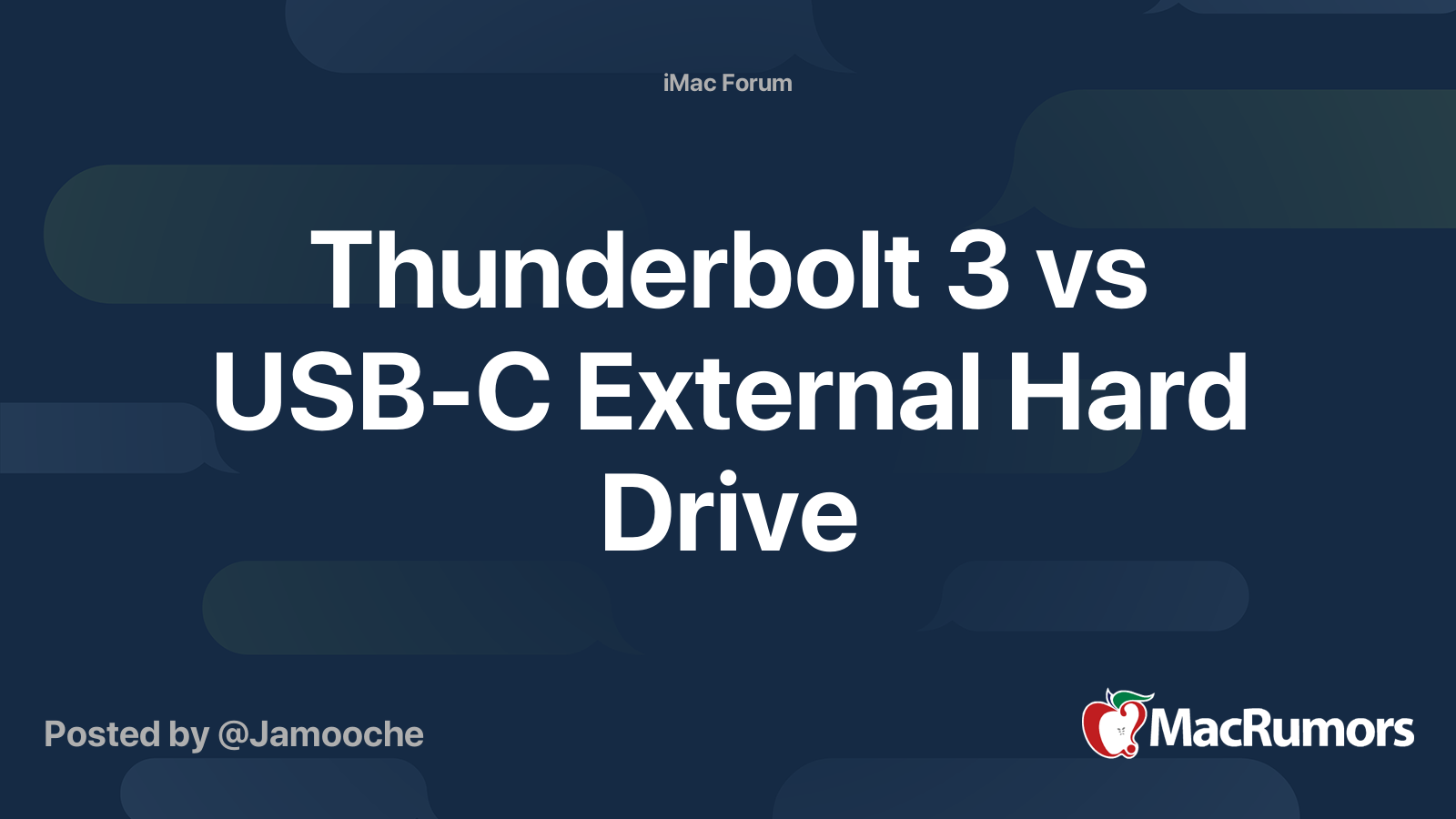 Thunderbolt 3 vs USBC External Hard Drive MacRumors Forums