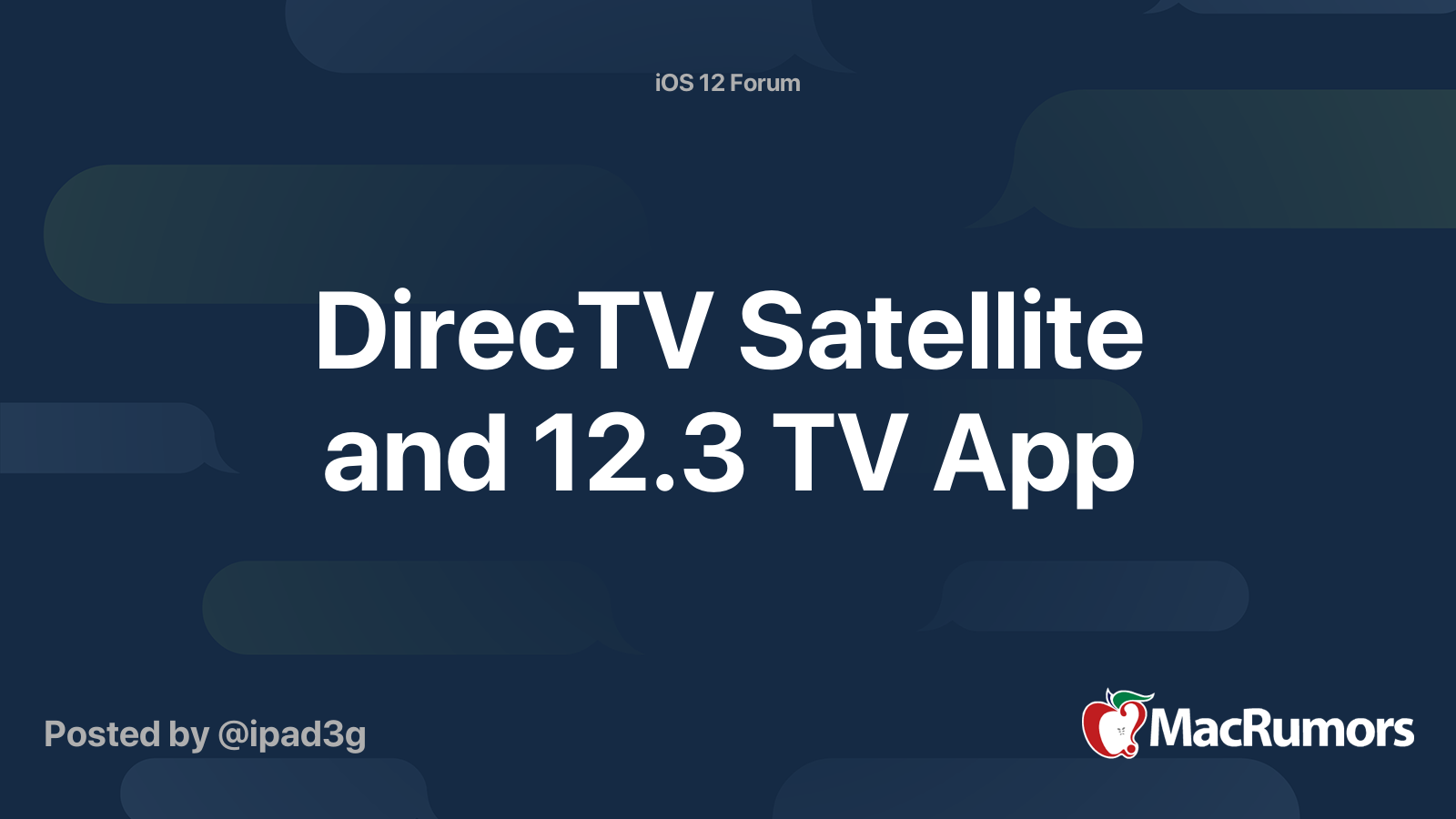 DirecTV Satellite and 12.3 TV App MacRumors Forums