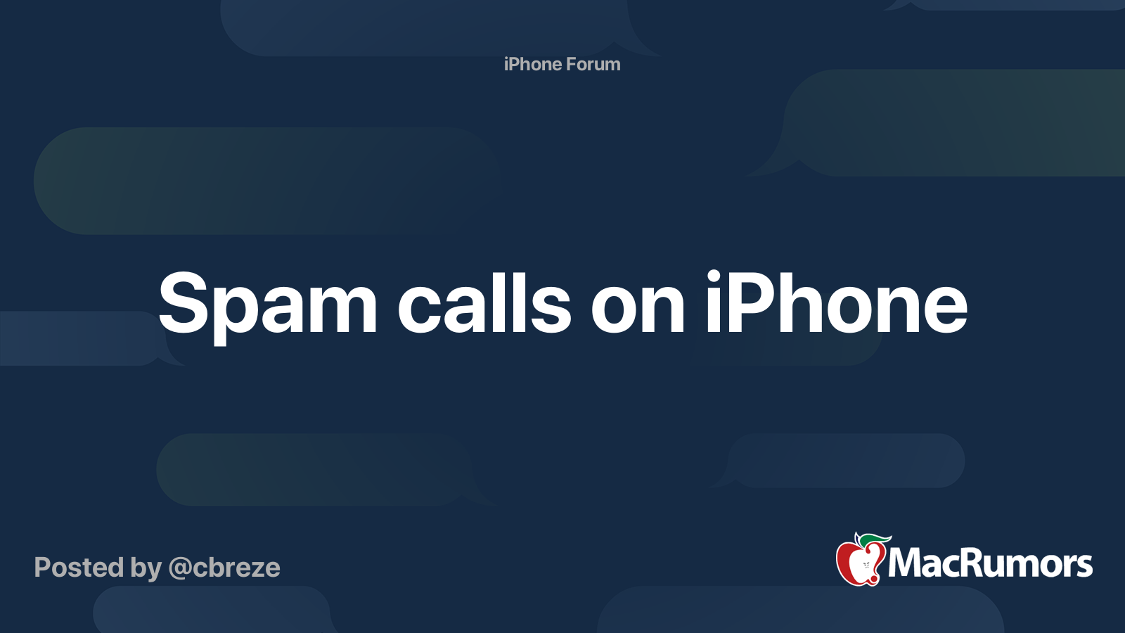 Spam calls on iPhone | MacRumors Forums