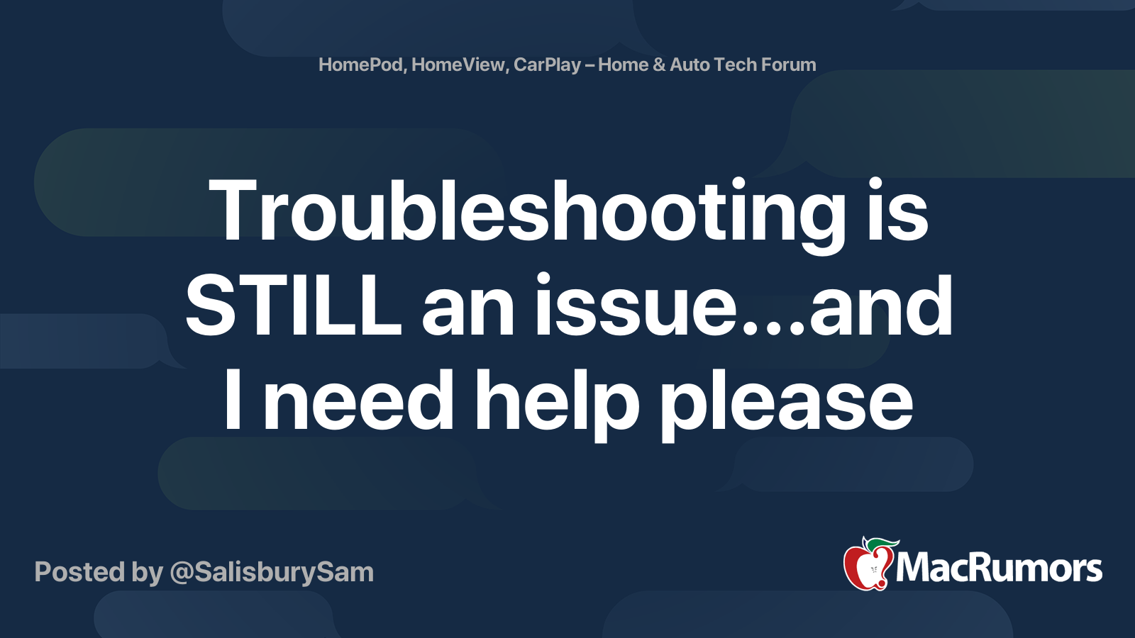 Troubleshooting is STILL an issue...and I need help please | MacRumors ...