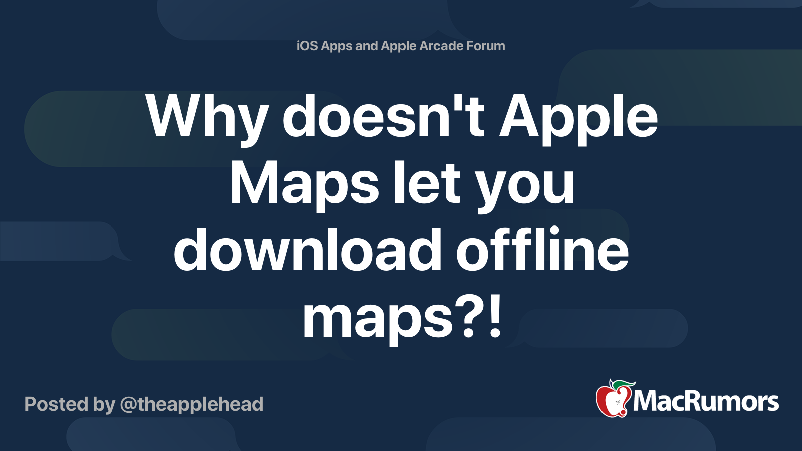 Download Apple Maps Offline Why Doesn't Apple Maps Let You Download Offline Maps?! | Macrumors Forums