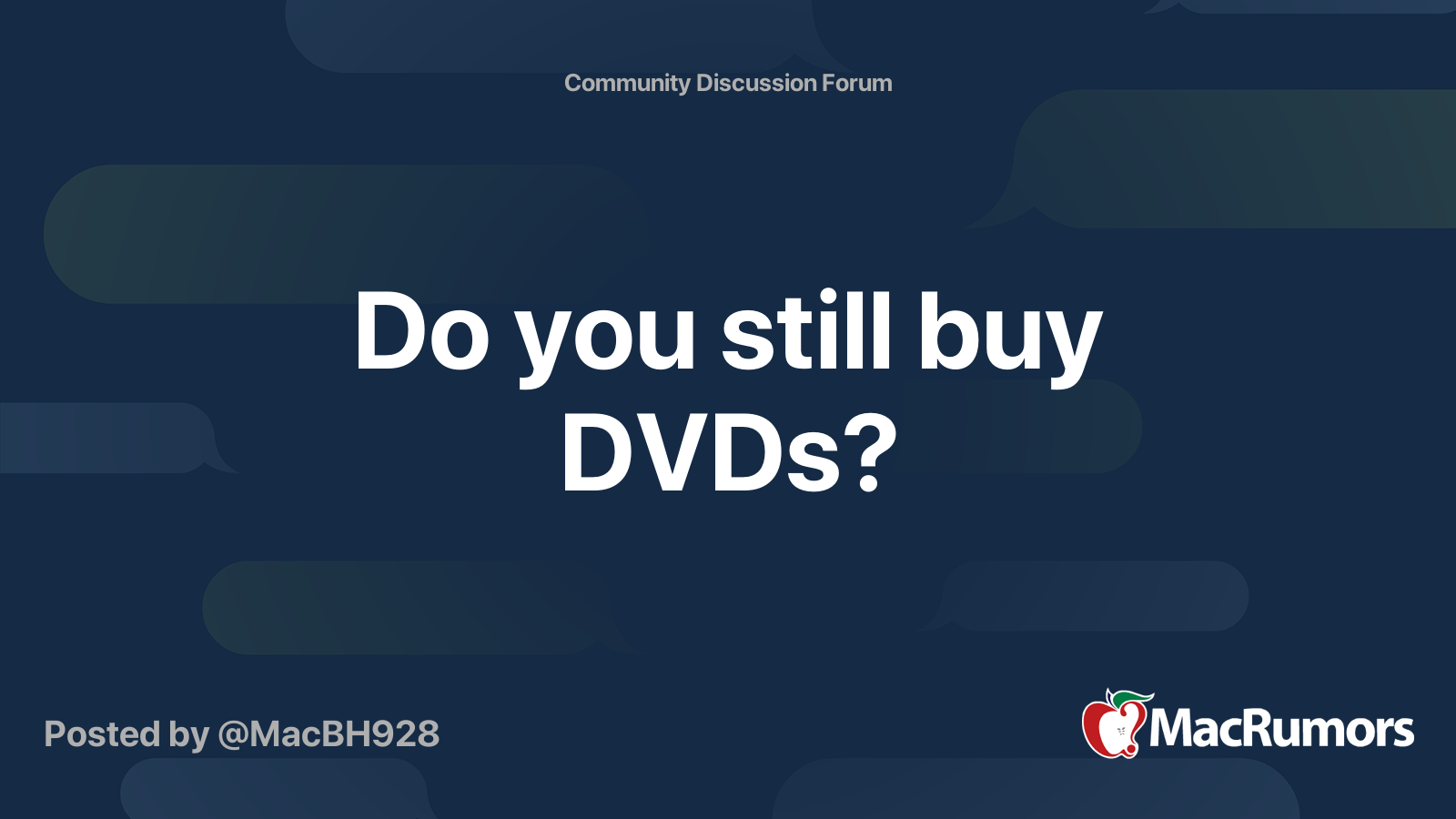 Do you still buy DVDs? MacRumors Forums