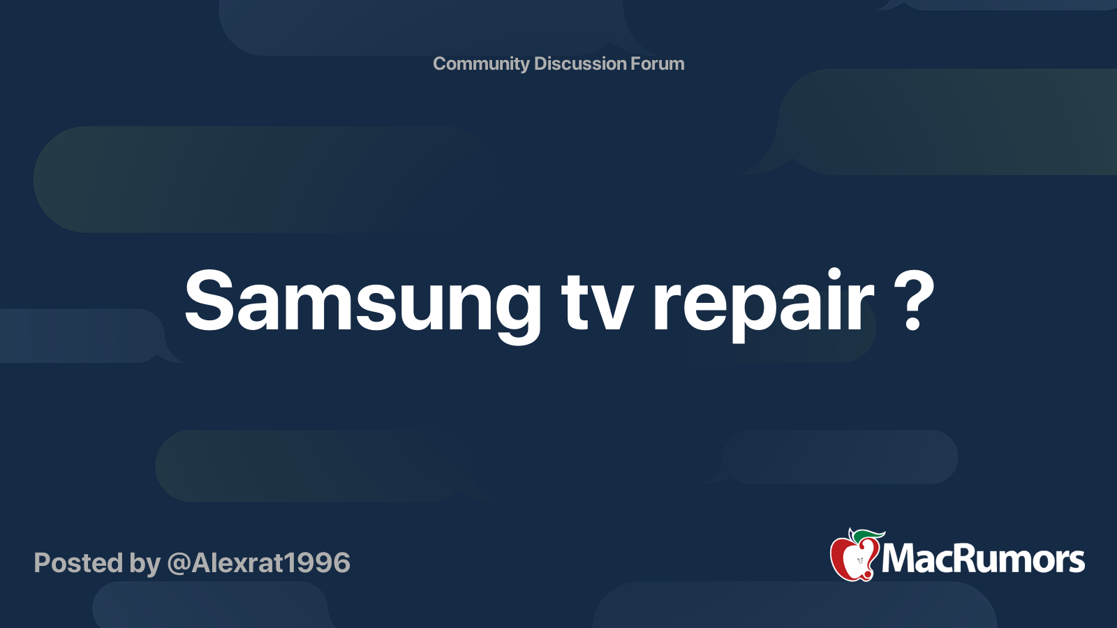 Samsung tv repair ? MacRumors Forums
