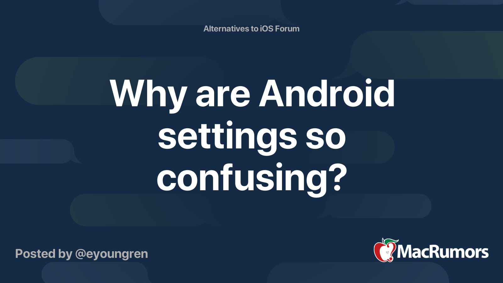 Why are Android settings so confusing? | MacRumors Forums