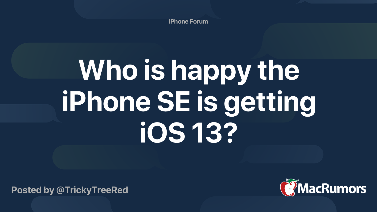 Who is happy the iPhone SE is getting iOS 13? | MacRumors Forums
