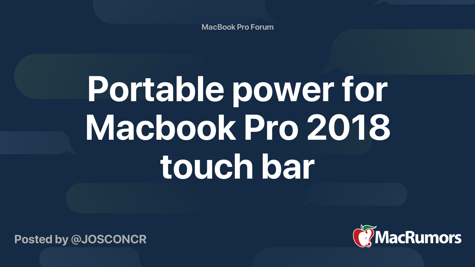 Portable power for Macbook Pro 2018 touch bar MacRumors Forums