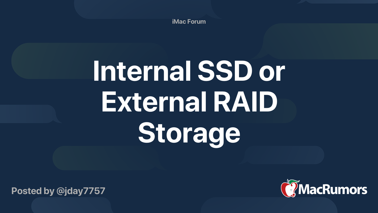 Internal SSD or External RAID Storage | MacRumors Forums