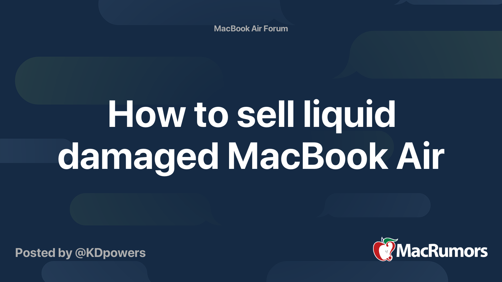How to sell liquid damaged MacBook Air MacRumors Forums