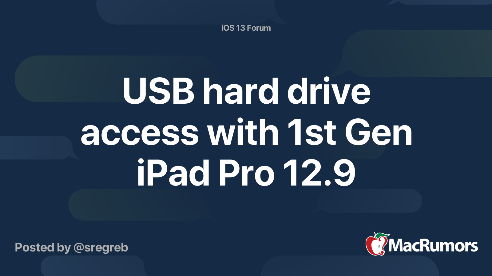 USB hard drive access with 1st Gen iPad Pro 12.9 MacRumors Forums