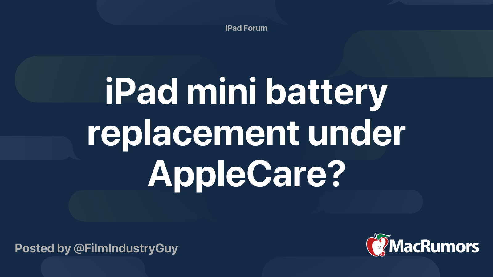 iPad mini battery replacement under AppleCare? MacRumors Forums