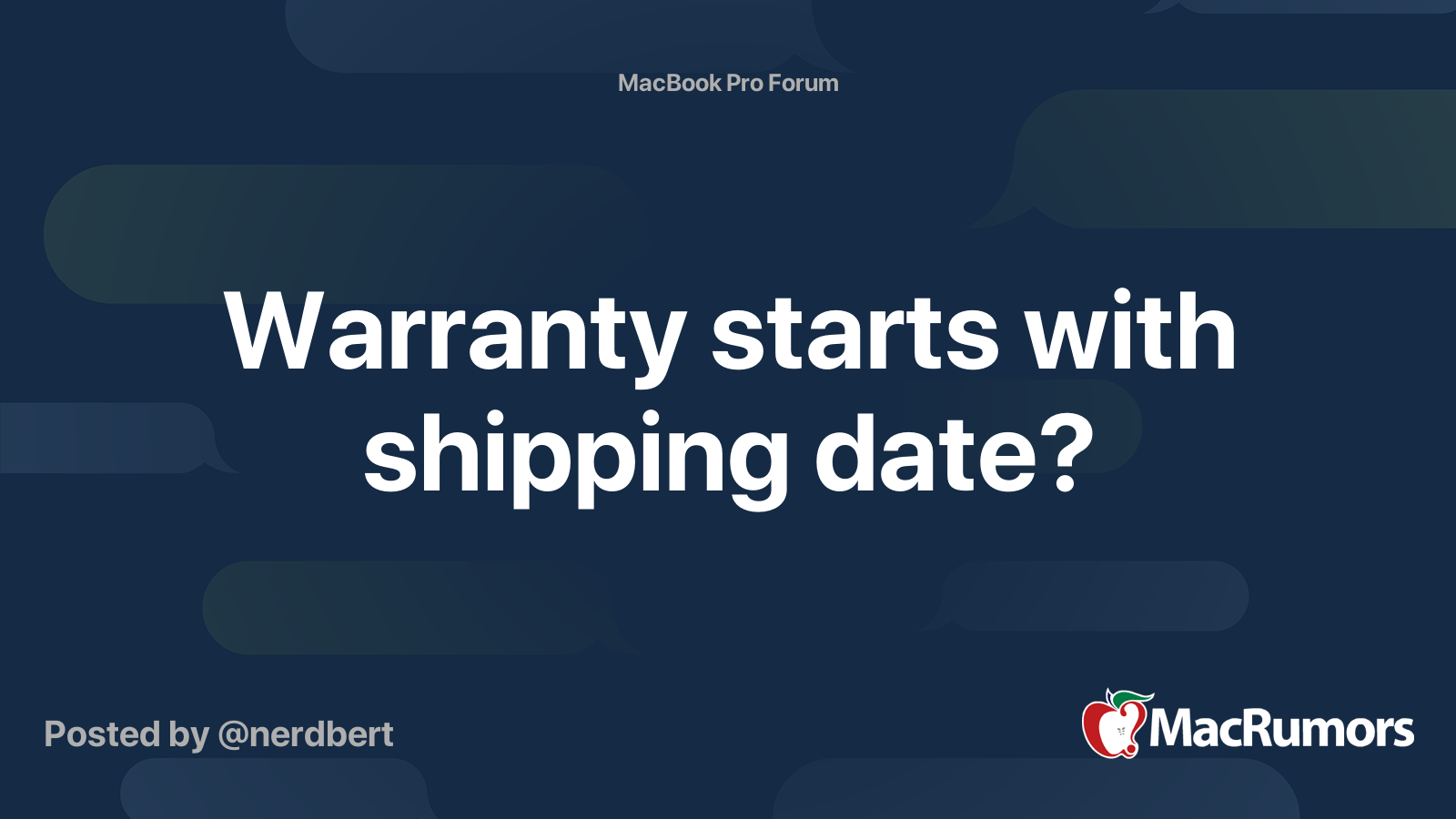 Warranty starts with shipping date? MacRumors Forums